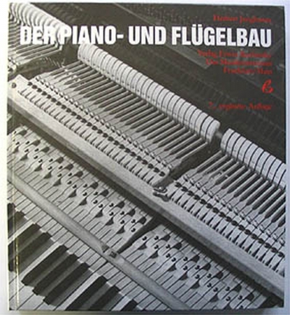 Fachbuch, Der Piano- und Flügelbau, Herbert Junghanns