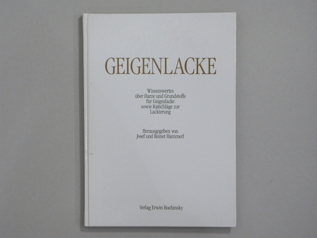 Book, Geigenlacke, Josef u. Reiner Hammerl