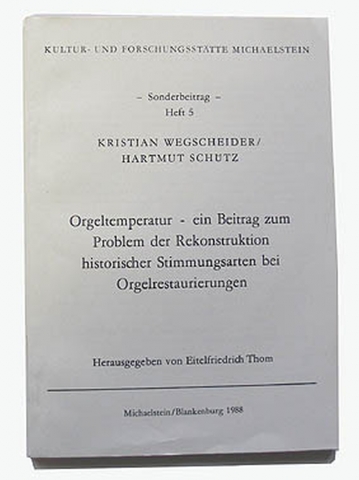 Book, Orgeltemperatur, Kristian Wegscheider/Hartmut Schütz, Michaelstein/Blankenburg 1988