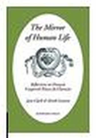 Book, The Mirror of Human Life, Jane Clark & Derek Connon, 2010